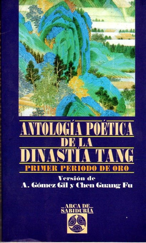 Antología poética de la dinastía Tang